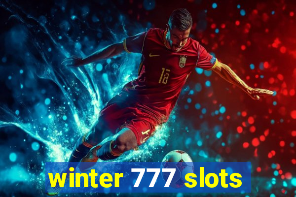 winter 777 slots